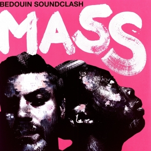 Bedouin Soundclash - Mass i gruppen VINYL / Pop-Rock hos Bengans Skivbutik AB (3925822)