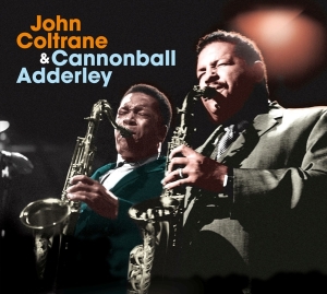 Coltrane John/Cannonball Adderley - John Coltrane Quintet In Chicago i gruppen CD / Jazz hos Bengans Skivbutik AB (3925824)