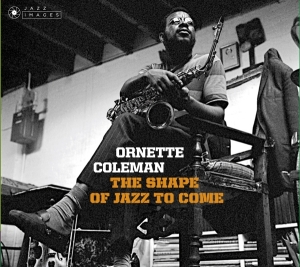 Coleman Ornette - Shape Of Jazz To Come + Change Of The Ce i gruppen CD / Jazz hos Bengans Skivbutik AB (3925833)