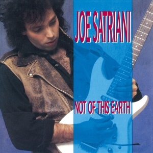 Satriani Joe - Not Of This Earth i gruppen CD / Pop-Rock hos Bengans Skivbutik AB (3925917)