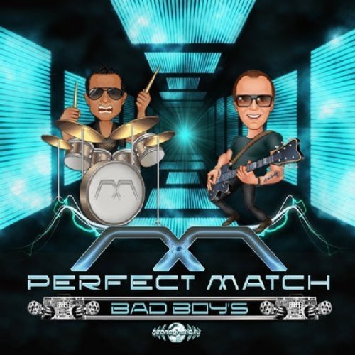 Bad Boys - Perfect Match i gruppen CD / Dans/Techno hos Bengans Skivbutik AB (3926393)