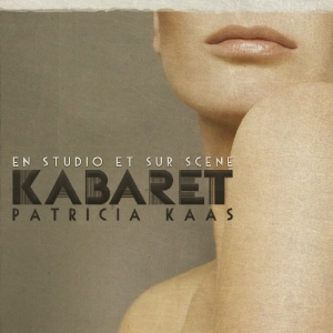 Kaas Patricia - Kabaret Live i gruppen CD / Pop-Rock hos Bengans Skivbutik AB (3926528)
