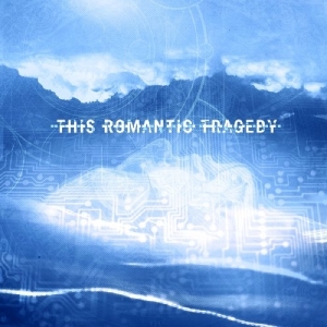 This Romantic Tragedy - Trust In Fear i gruppen CD / Pop-Rock hos Bengans Skivbutik AB (3927197)