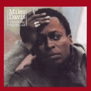 Miles Davis - Circle In The Round i gruppen CD / Jazz hos Bengans Skivbutik AB (3927458)