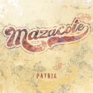 Mazacote - Patria i gruppen CD / Elektroniskt,World Music hos Bengans Skivbutik AB (3927473)