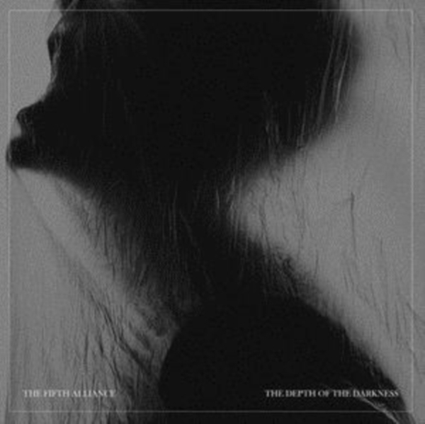 The Fifth Alliance - Depth Of The Darkness i gruppen CD / Toppsäljare hos Bengans Skivbutik AB (3927484)