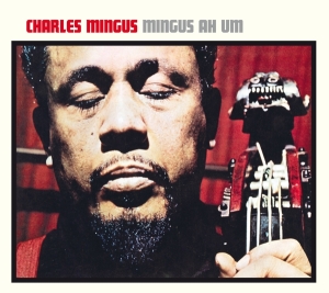 Mingus Charles - Mingus Ah Hum i gruppen CD / Jazz hos Bengans Skivbutik AB (3927581)