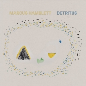 Marcus Hamblett - Detritus i gruppen CD / Pop-Rock hos Bengans Skivbutik AB (3927597)
