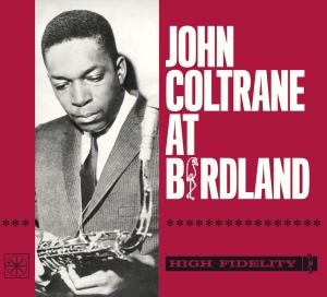 Coltrane John - At Birdland i gruppen CD / Jazz hos Bengans Skivbutik AB (3927741)