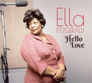 Fitzgerald Ella - Hello Love i gruppen CD / Jazz hos Bengans Skivbutik AB (3927743)