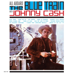 Cash Johnny - All Aboard The Blue Train With Johnny Ca i gruppen VINYL / Country hos Bengans Skivbutik AB (3927970)