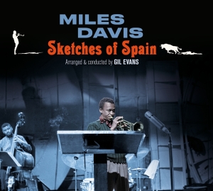 Miles Davis - Sketches Of Spain i gruppen CD / Jazz hos Bengans Skivbutik AB (3927999)