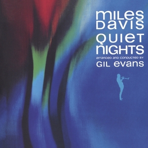 Davis Miles - Quiet Nights i gruppen CD / Jazz hos Bengans Skivbutik AB (3928008)