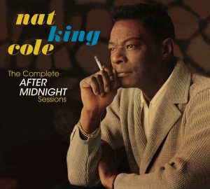 Cole Nat King -Trio- - Complete After Midnight Sessions i gruppen CD / Jazz hos Bengans Skivbutik AB (3928164)