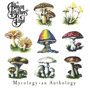 The Allman Brothers Band - Mycology: An Anthology i gruppen CD / Rock hos Bengans Skivbutik AB (3928243)