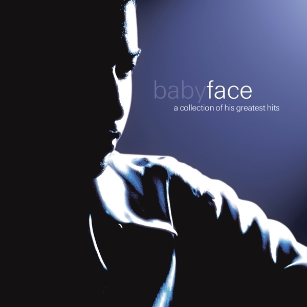 Babyface - A Collection Of His Greatest Hits i gruppen CD / Toppsäljare hos Bengans Skivbutik AB (3928244)