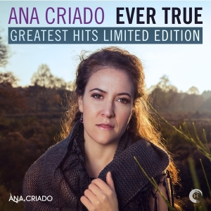 Criado Ana - Ever True - Greatest Hits i gruppen CD / Dance-Techno hos Bengans Skivbutik AB (3928270)