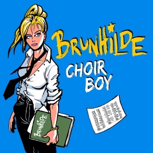 Brunhilde - Choir Boy i gruppen CD / Pop-Rock hos Bengans Skivbutik AB (3928348)