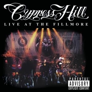 Cypress Hill - Live At The Fillmore i gruppen CD / Hip Hop-Rap hos Bengans Skivbutik AB (3928358)