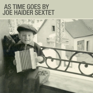 Haider Joe -Sextet- - As Time Goes By i gruppen CD / Jazz hos Bengans Skivbutik AB (3928413)