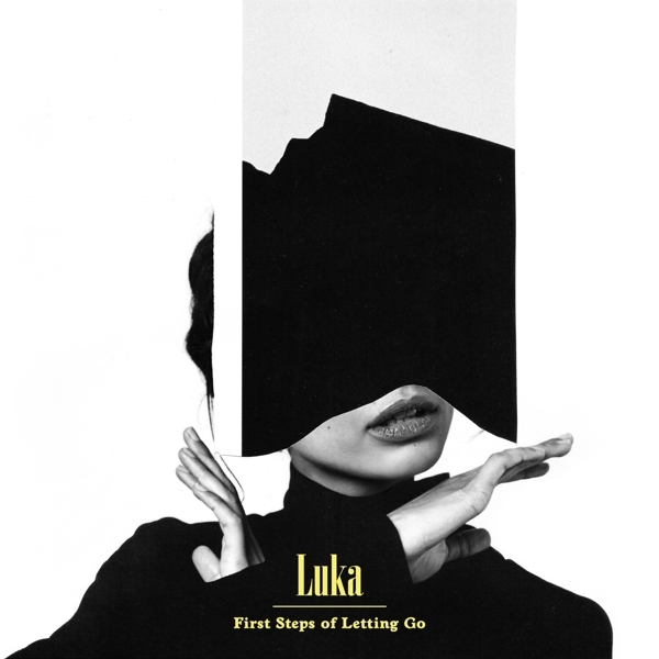 Luka - First Steps Of Letting Go i gruppen CD / Toppsäljare hos Bengans Skivbutik AB (3928415)