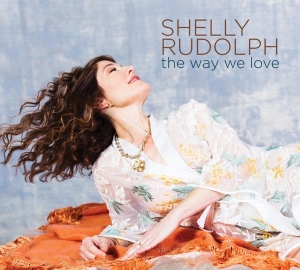 Rudolph Shelly - Way We Love i gruppen CD / Jazz hos Bengans Skivbutik AB (3928526)