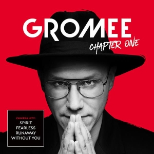 Gromee - Chapter One i gruppen ÖVRIGT / Övrigt / aub hos Bengans Skivbutik AB (3928722)