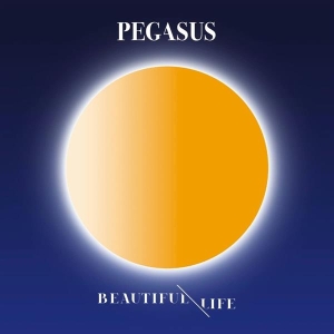 Pegasus - Beautiful Life i gruppen ÖVRIGT / Övrigt / aub hos Bengans Skivbutik AB (3928753)