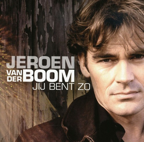 Jeroen van der Boom - Jij Bent Zo i gruppen CD / Worldmusic/ Folkmusik hos Bengans Skivbutik AB (3928893)