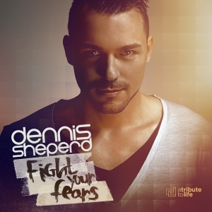 Sheperd Dennis - Fight Your Fears i gruppen CD / Dance-Techno hos Bengans Skivbutik AB (3928921)