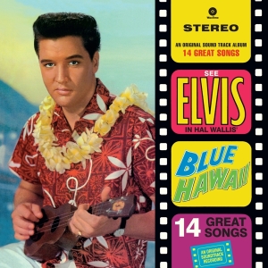 Presley Elvis - Blue Hawaii i gruppen VINYL / Pop-Rock,Övrigt hos Bengans Skivbutik AB (3928932)
