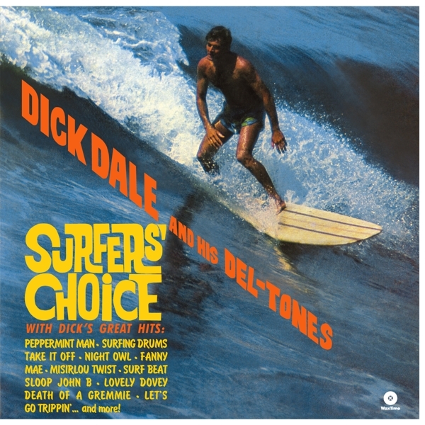 Dick & His Del-Tones Dale - Surfer's Choice i gruppen VINYL / Toppsäljare hos Bengans Skivbutik AB (3928966)