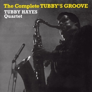 Hayes Tubby -Quartet- - Complete Tubby's Groove i gruppen CD / Jazz hos Bengans Skivbutik AB (3928981)