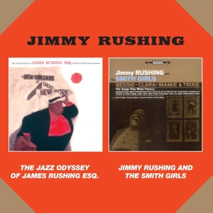 Jimmy Rushing - Jazz Odyssey Of James Rushing/Jinny Rush i gruppen CD / Jazz hos Bengans Skivbutik AB (3928982)