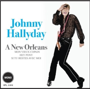 Johnny Hallyday - A New Orleans i gruppen CD / Rock hos Bengans Skivbutik AB (3929052)