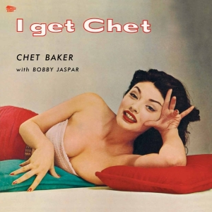 Baker Chet / Jaspar Bobby - I Get Chet i gruppen VINYL / Jazz hos Bengans Skivbutik AB (3929618)
