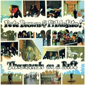 Pete & Piblokto Brown - Thousands On A Raft i gruppen CD / Rock hos Bengans Skivbutik AB (3929625)