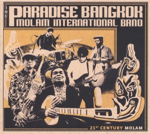 Paradise Bangkok Molam International Ban - 21st Century Molan i gruppen CD / Elektroniskt,World Music hos Bengans Skivbutik AB (3929654)