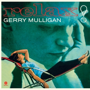 Mulligan Gerry - Relax! i gruppen VINYL / Jazz hos Bengans Skivbutik AB (3929697)