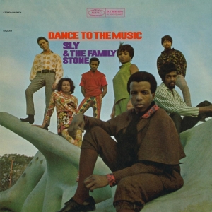 Sly & The Family Stone - Dance To The Music i gruppen VINYL / RnB-Soul hos Bengans Skivbutik AB (3929786)