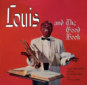 Louis & His All Sta Armstrong - Louis Armstrong And The Goodbook/ Louis And The Angels i gruppen Minishops / Louis Armstrong hos Bengans Skivbutik AB (3930020)