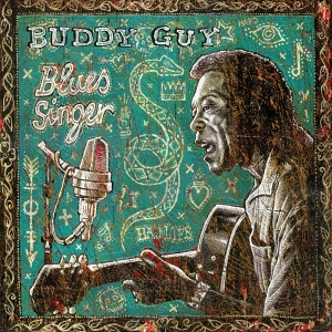 Buddy Guy - Blues Singer i gruppen VINYL / Blues,Jazz hos Bengans Skivbutik AB (3930023)