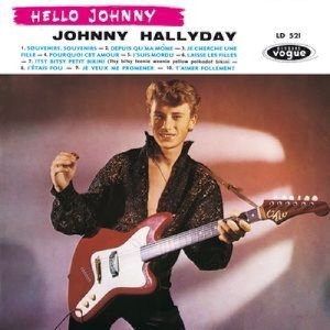 Hallyday Johnny - Hello Johnny i gruppen CD / Worldmusic/ Folkmusik hos Bengans Skivbutik AB (3930038)