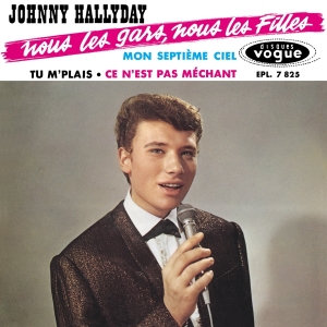 Johnny Hallyday - Nous Les Gars, Nous Les Filles i gruppen CD / Pop-Rock hos Bengans Skivbutik AB (3930041)