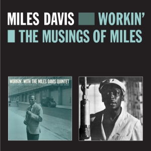Davis Miles - Workin' & The Musings Of i gruppen CD / Jazz hos Bengans Skivbutik AB (3930071)