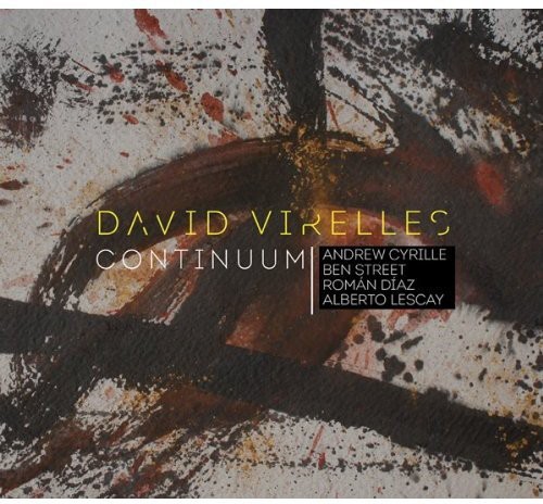 Virelles David - Continuum i gruppen CD / Jazz/Blues hos Bengans Skivbutik AB (3930078)