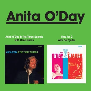 O'day Anita - And The Three Sounds + Time For Two i gruppen CD / Jazz hos Bengans Skivbutik AB (3930092)