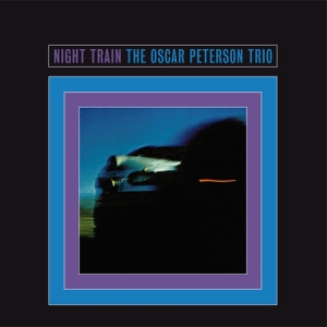 Oscar Peterson Trio - Night Train i gruppen CD / Jazz hos Bengans Skivbutik AB (3930108)