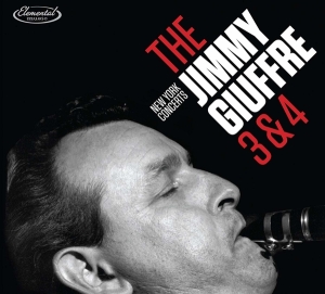 Giuffre Jimmy - Jimmy Giuffre 3 & 4 - New York Concerts i gruppen CD / Jazz hos Bengans Skivbutik AB (3930130)