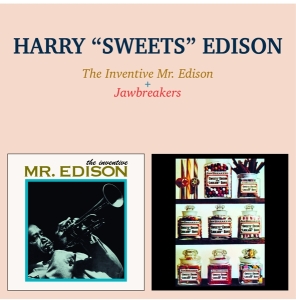 Edison Harry 'sweets' - Inventive Mr. Edison/Jawbreakers i gruppen CD / Jazz hos Bengans Skivbutik AB (3930131)